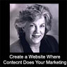 Create a Web Site Where Content Does Your Marketing Audiobook, by Chris Clark-Epstein