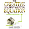 The Creative Real Estate Marketing Equation: Motivated Sellers + Motivated Buyers=$ (Unabridged) Audiobook, by Omar Johnson