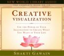 Creative Visualization (Unabridged) Audiobook, by Shakti Gawain