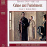 Crime and Punishment (Abridged) Audiobook, by Feodor Dostoyevsky