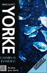 Criminal Damage (Unabridged) Audiobook, by Margaret Yorke