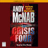 Crisis Four (Unabridged) Audiobook, by Andy McNab