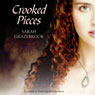 Crooked Pieces (Unabridged) Audiobook, by Sarah Grazebrook