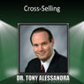 Cross-Selling (Unabridged) Audiobook, by Dr. Tony Alessandra