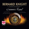 Crowner Royal (Unabridged) Audiobook, by Bernard Knight