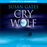 Cry Wolf (Unabridged) Audiobook, by Susan Gates