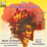 The Crystal Cave: The Arthurian Saga, Book 1 (Abridged) Audiobook, by Mary Stewart