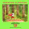 Cuentos infantiles clasicos (Classic Childrens Tales) (Unabridged) Audiobook, by audiomol.com