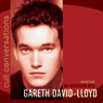 Cult Conversations: Gareth David-Lloyd Audiobook, by Dexter O'Neill