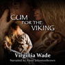 Cum For The Viking (Unabridged) Audiobook, by Virginia Wade