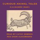 Curious Animal Tales (Unabridged) Audiobook, by Hector Hugh Munro