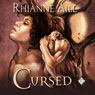Cursed (Gay Romance) (Unabridged) Audiobook, by Rhianne Aile
