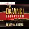 The Da Vinci Deception (Unabridged) Audiobook, by Erwin W. Lutzer