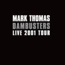 Dambusters Audiobook, by Mark Thomas