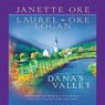 Danas Valley (Abridged) Audiobook, by Janette Oke