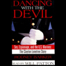 Dancing with the Devil: Sex, Espionage, and the U.S. Marines: The Clayton Lonetree Story (Abridged) Audiobook, by Rodney Barker