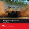 Dangerous Journey (Abridged) Audiobook, by Alwyn Cox