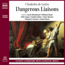Dangerous Liaisons (Abridged) Audiobook, by Choderlos de Laclos