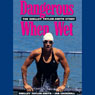 Dangerous When Wet (Unabridged) Audiobook, by Shelley Taylor-Smith