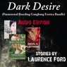 Dark Desire (Unabridged) Audiobook, by Laurence Ford