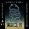 Dark Dixie: Tales of Southern Horror (Unabridged) Audiobook, by Ronald Kelly