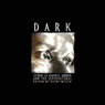 Dark: Stories of Madness, Murder and the Supernatural (Unabridged Selections) (Unabridged) Audiobook, by Edgar Allan Poe