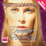 Daughter of Fire and Ice (Unabridged) Audiobook, by Marie-Louise Jensen