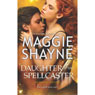 Daughter of the Spellcaster (Unabridged) Audiobook, by Maggie Shayne