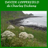 Davide Copperfield (Abridged) Audiobook, by Charles Dickens