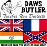 Daws Butler Teaches You Dialects: Lessons from the Voice of Yogi Bear! Audiobook, by Daws Butler