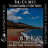 Dead on the Island: Truman Smith Private Eye (Unabridged) Audiobook, by Bill Crider