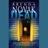 Dead Right (Unabridged) Audiobook, by Brenda Novak