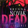 Dead Silence (Unabridged) Audiobook, by Brenda Novak