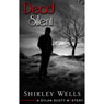 Dead Silent: A Dylan Scott Mystery (Unabridged) Audiobook, by Shirley Wells