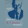 Dear Bill (Abridged) Audiobook, by W. F. Deedes