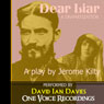 Dear Liar (Unabridged) Audiobook, by Jerome Kilty