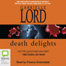 Death Delights (Unabridged) Audiobook, by Gabrielle Lord