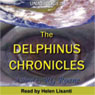 The Delphinus Chronicles (Unabridged) Audiobook, by R.G. Roane