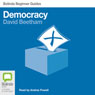 Democracy: Bolinda Beginner Guides (Unabridged) Audiobook, by David Beetham