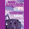 Den inderste kreds (The Inner Circle) (Unabridged) Audiobook, by Mari Jungstedt