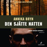 Den sjatte natten (The Sixth Night) (Unabridged) Audiobook, by Annika Bryn