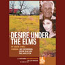 Desire Under the Elms (Dramatized) Audiobook, by Eugene O'Neill