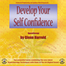 Develop Your Self-Confidence Audiobook, by Glenn Harrold