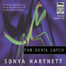 The Devil Latch (Unabridged) Audiobook, by Sonya Hartnett