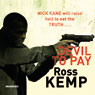 Devil to Pay (Unabridged) Audiobook, by Ross Kemp