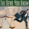The Devil You Know: A Fully Performed Mystery Thriller Radio Play (Dramatized) Audiobook, by Robert Ingraham