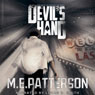 Devils Hand (Unabridged) Audiobook, by M. E. Patterson