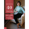 Devote Forty Days (Abridged) Audiobook, by Jane Jayroe