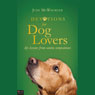 Devotions for Dog Lovers: Life Lessons from Canine Companions (Unabridged) Audiobook, by Judy McWhorter