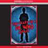 The Diary of a Dr Who Addict (Unabridged) Audiobook, by Paul Magrs